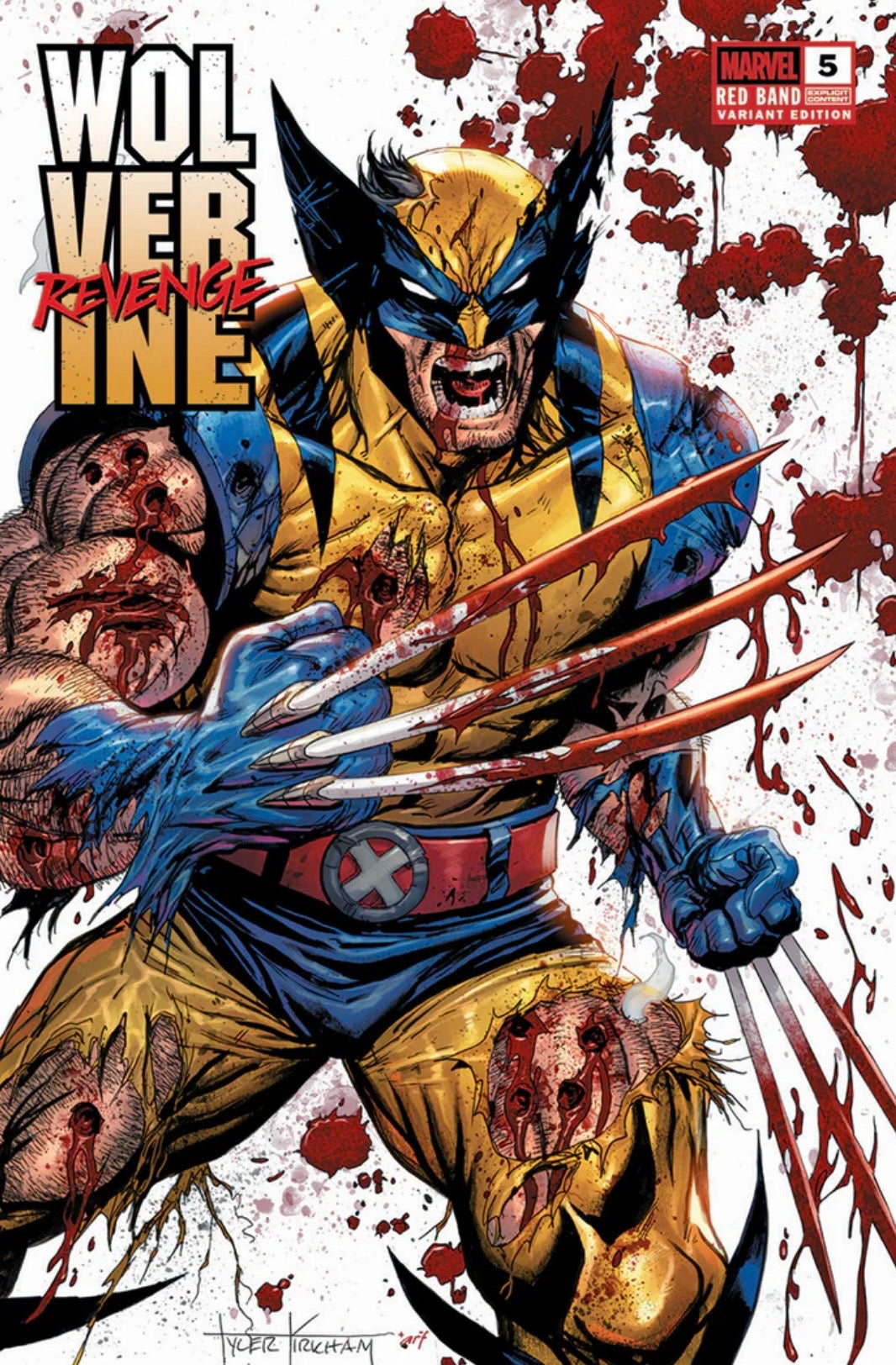 Wolverine Revenge #5 Red Band Tyler Kirkham Exclusive